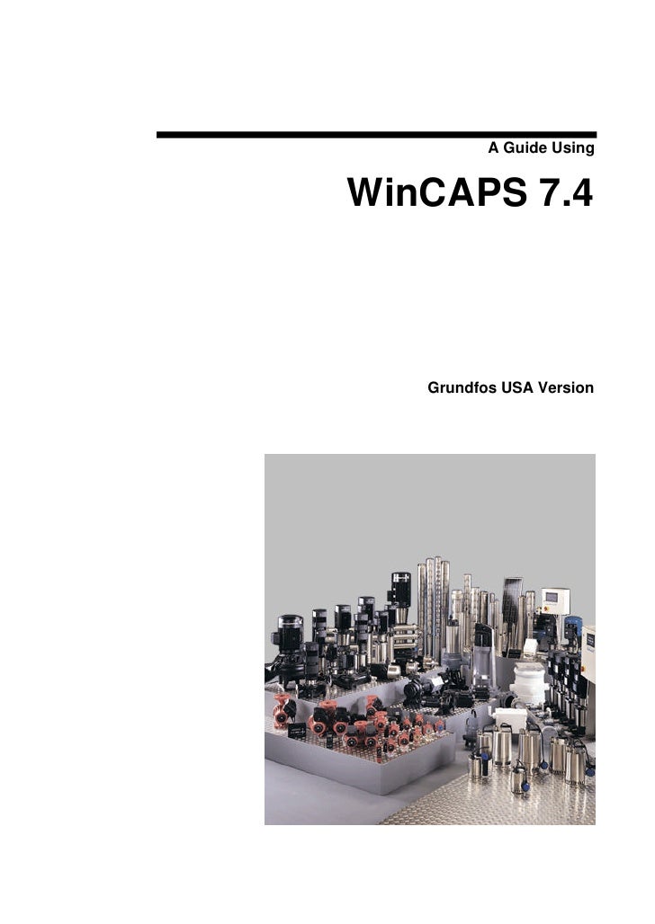 TÉLÉCHARGER LOGICIEL GRUNDFOS WINCAPS WINCAPS TÉLÉCHARGER LOGICIEL GRUNDFOS